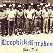 El texto musical MEMORIES REMAIN de DROPKICK MURPHYS también está presente en el álbum Do or die (1998)