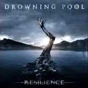 El texto musical BROKEN AGAIN de DROWNING POOL también está presente en el álbum Resilience (2013)