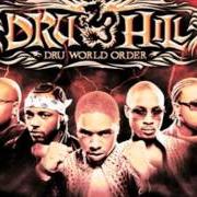 El texto musical NEVER STOP LOVING YOU de DRU HILL también está presente en el álbum Dru world order