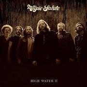 El texto musical IN HERE de MAGPIE SALUTE también está presente en el álbum High water ii (2019)