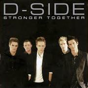 El texto musical HERE I STAND de D-SIDE también está presente en el álbum Stronger together (2004)