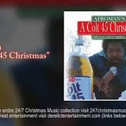El texto musical AFROMAN IS COMING TO TOWN de AFROMAN también está presente en el álbum A colt 45 christmas (2006)
