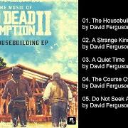 El texto musical DO NOT SEEK ABSOLUTION de DAVID FERGUSON también está presente en el álbum The music of red dead redemption 2: the housebuilding (2021)