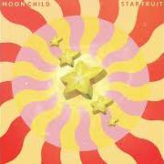 El texto musical BY NOW de MOONCHILD también está presente en el álbum Starfruit (2022)