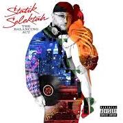 El texto musical WATCH ME de STATIK SELEKTAH también está presente en el álbum The balancing act (2020)