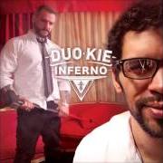 El texto musical SONRIE Y QUE SE JODAN de DUO KIE también está presente en el álbum Inferno (2013)