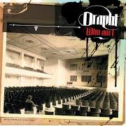 El texto musical HOLD UP de DRAPHT también está presente en el álbum Who am i (2005)