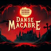 El texto musical SUPER LONELY FREAK de DURAN DURAN también está presente en el álbum Danse macabre (2023)