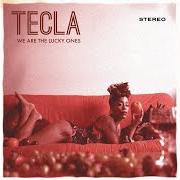 El texto musical GLORY HOLE de TECLA también está presente en el álbum We are the lucky ones (2013)