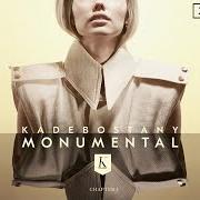 El texto musical MIND IF I STAY de KADEBOSTANY también está presente en el álbum Monumental: chapter i (2017)