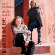 El texto musical IL TEMPO CHE RESTA de PIPPO POLLINA también está presente en el álbum Di nuovo insieme (2008)