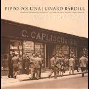 El texto musical LOS BUEB de PIPPO POLLINA también está presente en el álbum Caffè caflisch (2008)