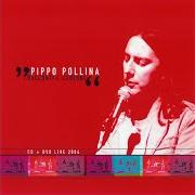 El texto musical WELCOME HOME de PIPPO POLLINA también está presente en el álbum Racconti e canzoni (2006)