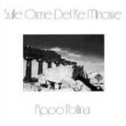 El texto musical ET IN ARCADIA EGO de PIPPO POLLINA también está presente en el álbum Sulle orme del re minosse (1989)