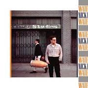 El texto musical I FEEL AN URGE COMING ON de NICK WATERHOUSE también está presente en el álbum Nick waterhouse (2019)