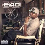 El texto musical IT'S THE FIRST de E-40 también está presente en el álbum Sharp on all 4 corners (2014)