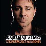 El texto musical STIAMO DORMENDO de SABÙ ALAIMO también está presente en el álbum Generazione digitale (2017)