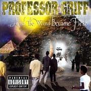 El texto musical FIELD NIGGUHZ IN A HUDDLE de PROFESSOR GRIFF también está presente en el álbum Blood of the profit (1998)