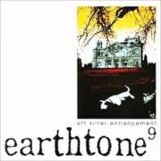 El texto musical SERPENTINE PLACEMENT de EARTHTONE9 también está presente en el álbum Off kilter enhancement (1999)