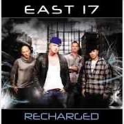 El texto musical RECHARGED de EAST 17 también está presente en el álbum Recharged (2011)