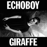 El texto musical AUTOMATIC EYES de ECHOBOY también está presente en el álbum Giraffe (2003)