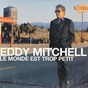 El texto musical COEUR GLACÉ de EDDY MITCHELL también está presente en el álbum Frenchy (2003)