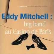 El texto musical AVEC DES MOTS D'AMOUR de EDDY MITCHELL también está presente en el álbum Big band (1995)