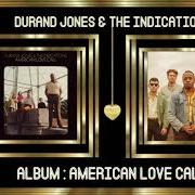 El texto musical MORNING IN AMERICA de DURAND JONES & THE INDICATIONS también está presente en el álbum American love call (2019)