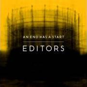 El texto musical PUSH YOUR HEAD TOWARDS THE AIR de EDITORS también está presente en el álbum An end has a start (2007)