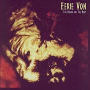 El texto musical THE FIRST HYMN de EERIE VON también está presente en el álbum The blood and the body (1999)