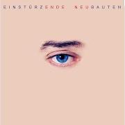 El texto musical DEN SCHACHT VON BABEL de EINSTUERZENDE NEUBAUTEN también está presente en el álbum Ende neu (1996)