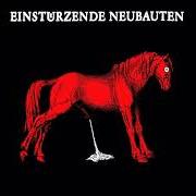 El texto musical DER KUSS de EINSTUERZENDE NEUBAUTEN también está presente en el álbum Haus der lüge (1989)