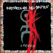 El texto musical Z. N. S. de EINSTUERZENDE NEUBAUTEN también está presente en el álbum Halber mensch (1985)