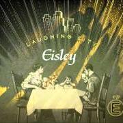 El texto musical OVER THE MOUNTAINS de EISLEY también está presente en el álbum Laughing city (2003)