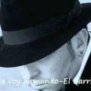 El texto musical TU Y ELLA de EL BARRIO también está presente en el álbum Me voy al mundo (2002)