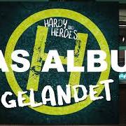 El texto musical GELANDET de HARDY UND HEROES también está presente en el álbum Gelandet (2021)
