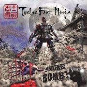 El texto musical WAR de TWELVE FOOT NINJA también está presente en el álbum Smoke bomb (2010)