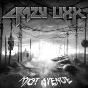 El texto musical SWEET, BAD & BEAUTIFUL de CRAZY LIXX también está presente en el álbum Riot avenue (2012)