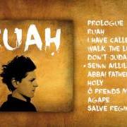El texto musical PROLOGUE de MICHAEL PATRICK KELLY también está presente en el álbum Ruah (2016)