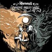El texto musical BLOODLETTING (LIVE) de KHEMMIS también está presente en el álbum Doomed heavy metal (2020)
