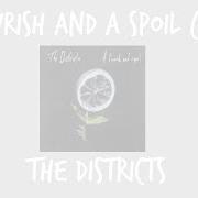 El texto musical CHLORINE de DISTRICTS (THE) también está presente en el álbum A flourish and a spoil (2015)