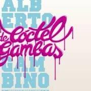 El texto musical RICOS Y POBRES de ALBERTO GAMBINO también está presente en el álbum Cocktail de gambas (2011)
