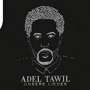 El texto musical UNSERE LIEDER de ADEL TAWIL también está presente en el álbum Unsere lieder (2015)