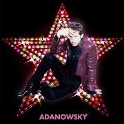 El texto musical L'IDOLE de ADANOWSKY también está presente en el álbum Étoile éternelle (2006)