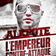 El texto musical APPEL PRIVE de AL K POTE también está presente en el álbum L'empereur contre-attaque (2012)