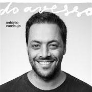 El texto musical SEM PALAVRAS de ANTÓNIO ZAMBUJO también está presente en el álbum Do avesso (2019)