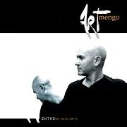 El texto musical JE VOULAIS TE DIRE JE T'AIME de ART MENGO también está presente en el álbum Entre mes guillemets (2006)