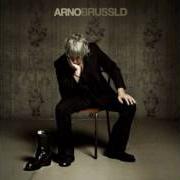 El texto musical ELLE PENSE QUAND ELLE DANSE (PIANO VERSION) de ARNO también está presente en el álbum Brussld (2010)