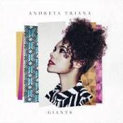 El texto musical SONG FOR A FRIEND de ANDREYA TRIANA también está presente en el álbum Giants (2015)