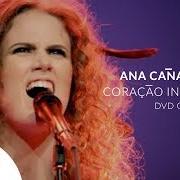 El texto musical TODAS AS CORES de ANA CAÑAS también está presente en el álbum Coração inevitável (2013)